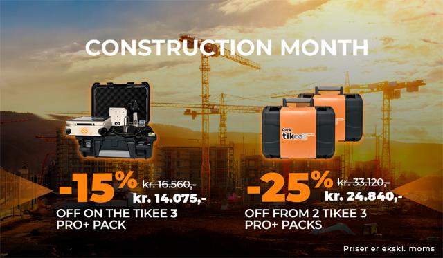 Tikee construction month
